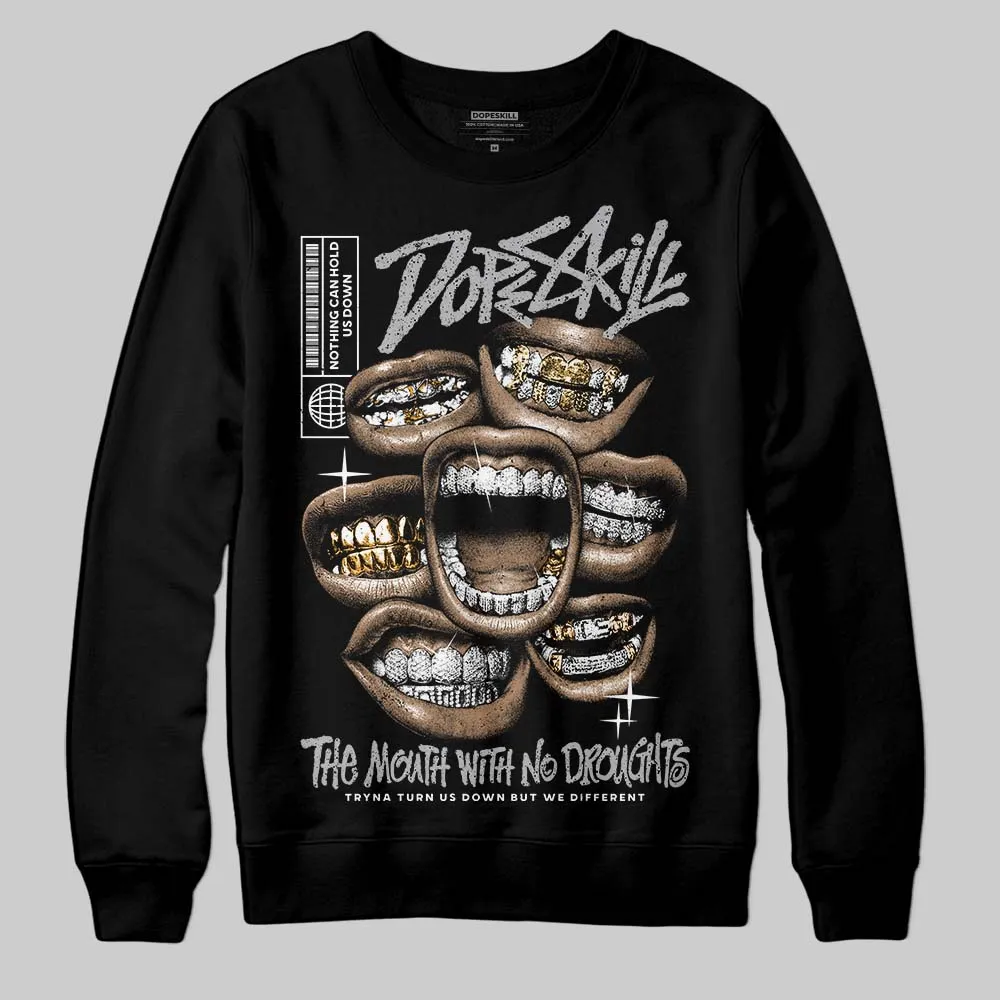 White Cement 4s DopeSkill Sweatshirt The Mouth With No Droughts Graphic sold by DopeSkill product image thumbnail 2
