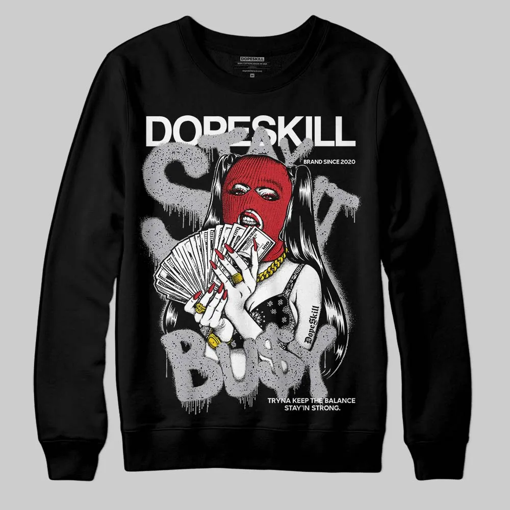 White Cement 4s DopeSkill Sweatshirt Stay It Busy Graphic sold by DopeSkill product image thumbnail 2