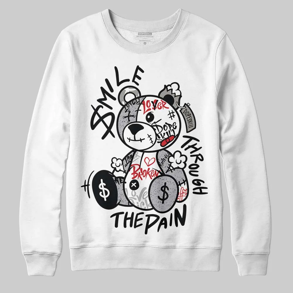 White Cement 4s DopeSkill Sweatshirt Smile Through The Pain Graphic sold by DopeSkill