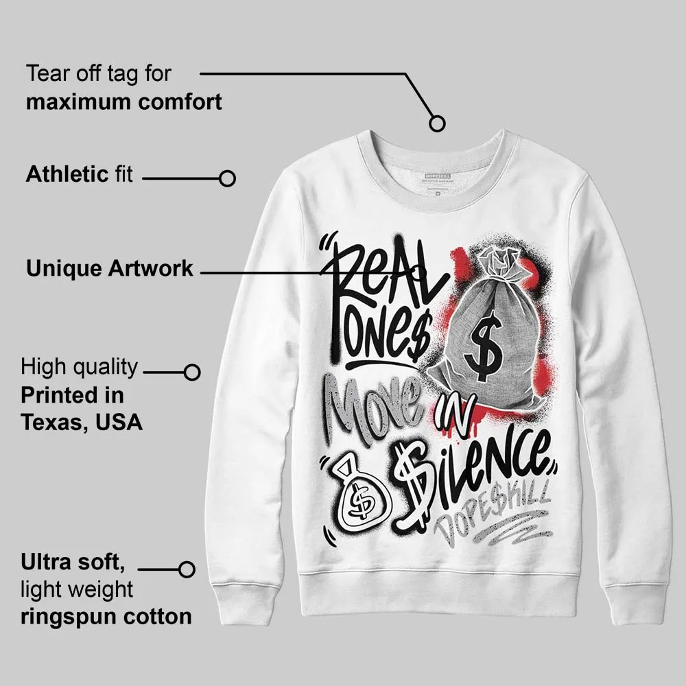 White Cement 4s DopeSkill Sweatshirt Real Ones Move In Silence Graphic sold by DopeSkill product image thumbnail 3