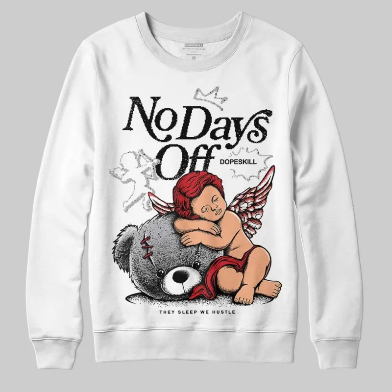 White Cement 4s DopeSkill Sweatshirt New No Days Off Graphic sold by DopeSkill