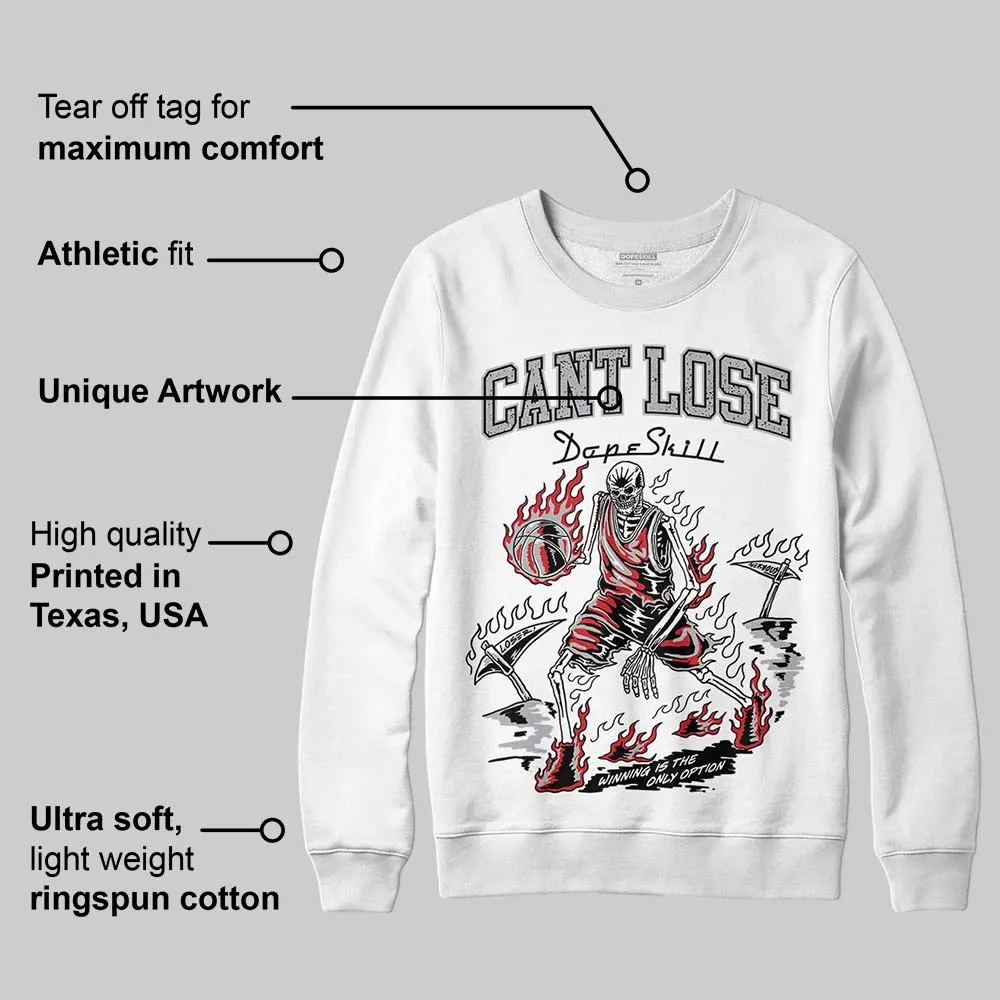 White Cement 4s DopeSkill Sweatshirt Cant Lose Graphic sold by DopeSkill product image thumbnail 3