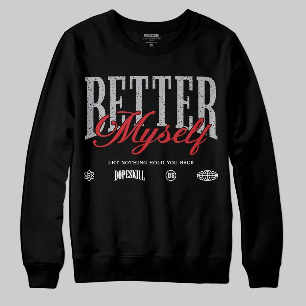 White Cement 4s DopeSkill Sweatshirt Better Myself Graphic sold by DopeSkill product image thumbnail 2
