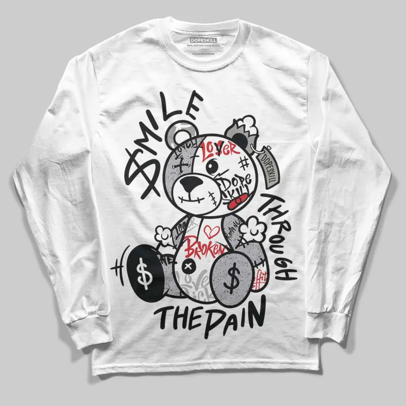 White Cement 4s DopeSkill Long Sleeve T-Shirt Smile Through The Pain Graphic sold by DopeSkill