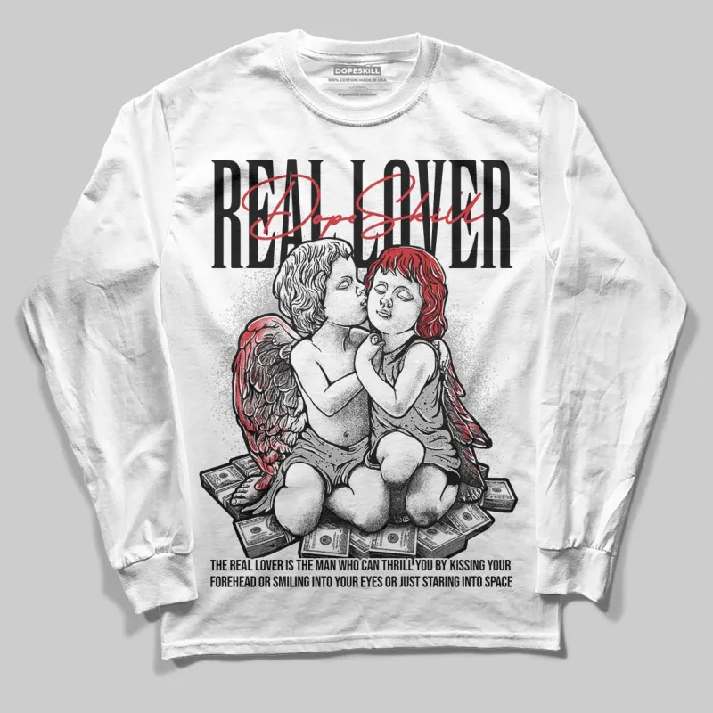 White Cement 4s DopeSkill Long Sleeve T-Shirt Real Lover Graphic sold by DopeSkill