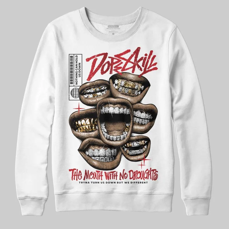 Ruby 1s DopeSkill Sweatshirt The Mouth With No Droughts Graphic sold by DopeSkill