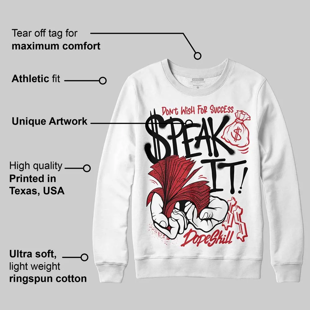 Ruby 1s DopeSkill Sweatshirt Speak It Graphic sold by DopeSkill product image thumbnail 3