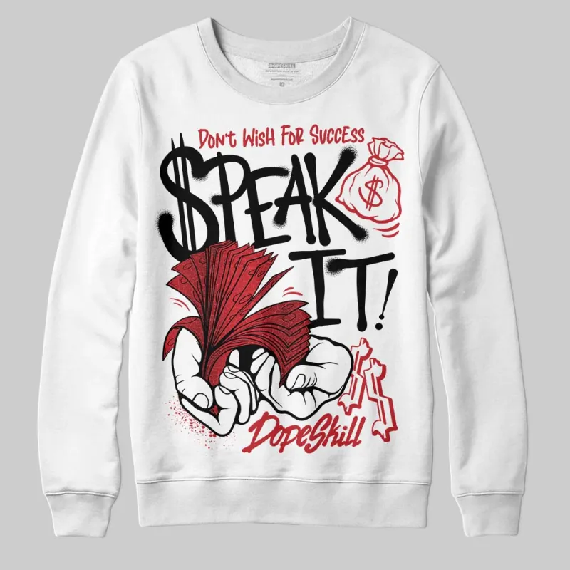 Ruby 1s DopeSkill Sweatshirt Speak It Graphic sold by DopeSkill