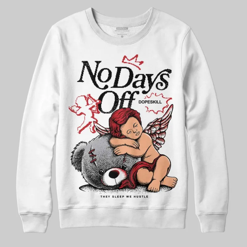 Ruby 1s DopeSkill Sweatshirt New No Days Off Graphic sold by DopeSkill