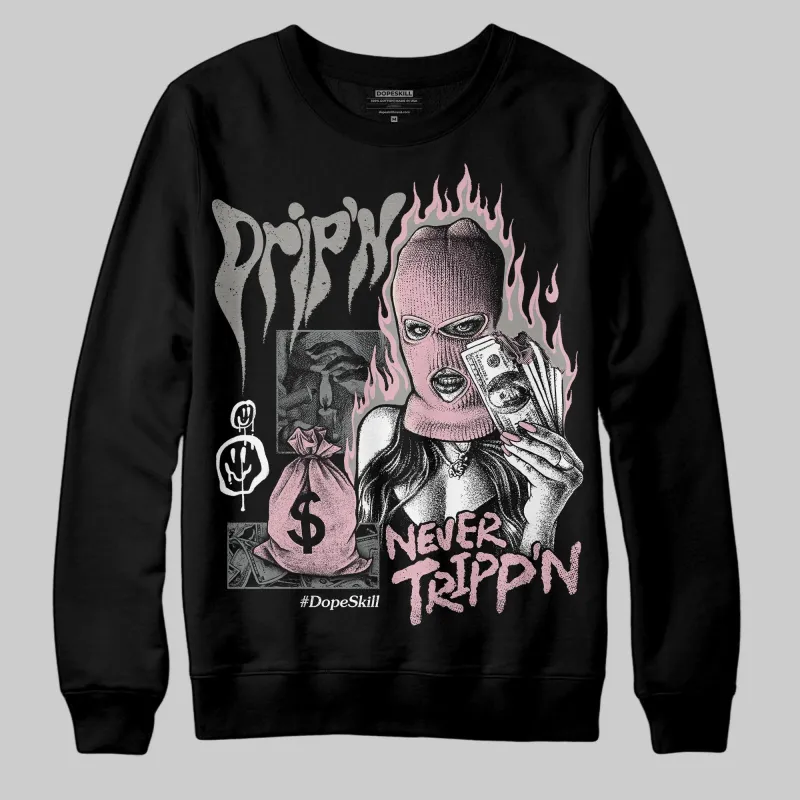 Max 95 OG “Pink Foam” DopeSkill Sweatshirt Drip'n Never Tripp'n Graphic sold by DopeSkill
