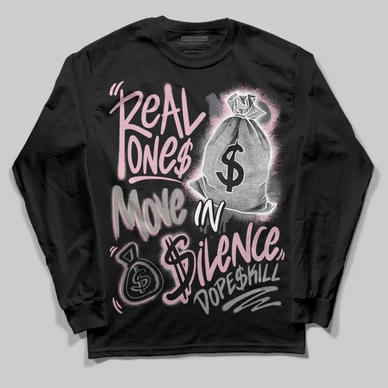 Max 95 OG “Pink Foam” DopeSkill Long Sleeve T-Shirt Real Ones Move In Silence Graphic sold by DopeSkill