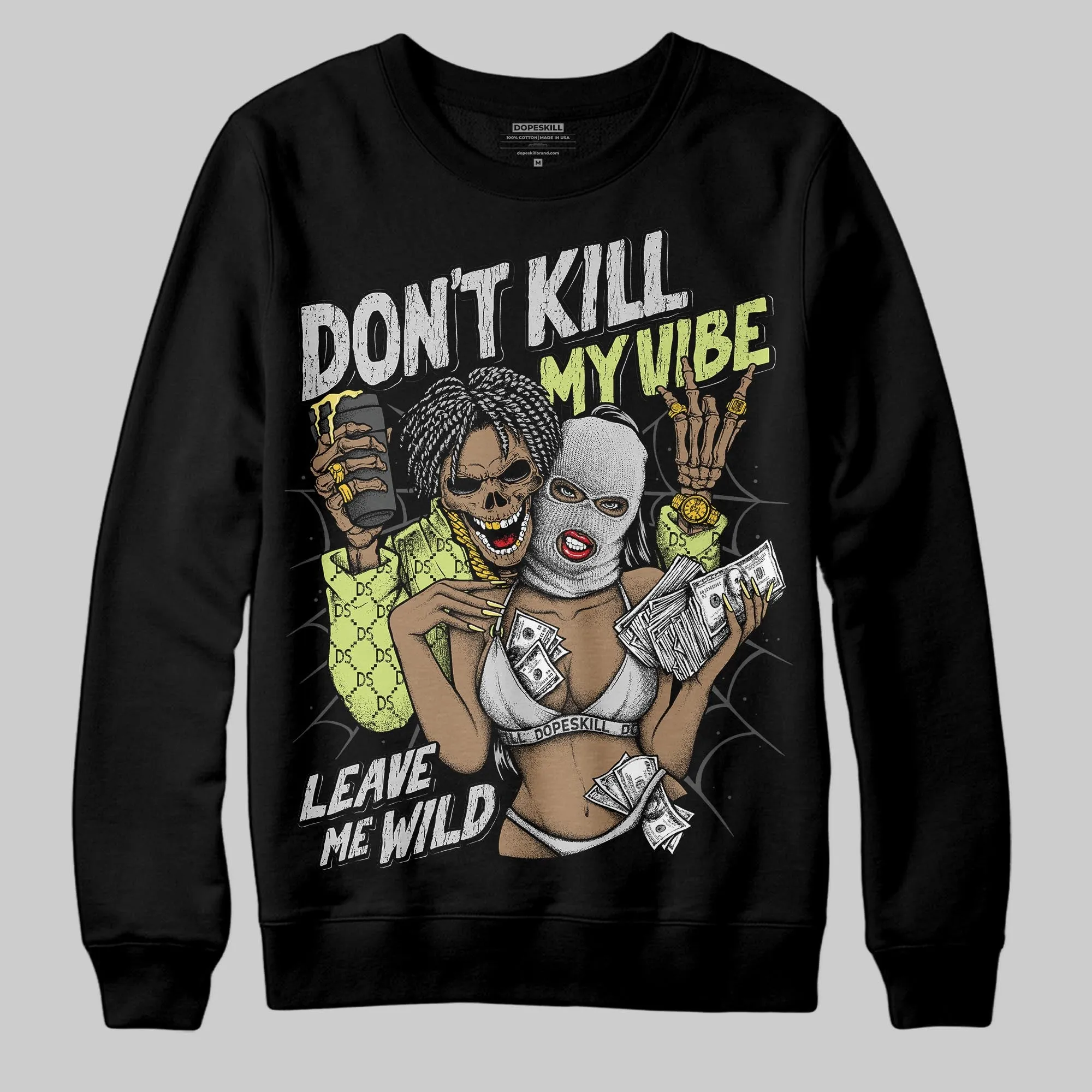 Light Lemon Twist 4s DopeSkill Sweatshirt Don't Kill My Vibe Graphic sold by DopeSkill