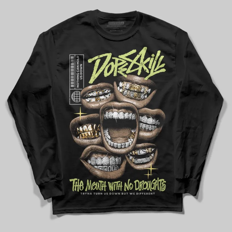 Light Lemon Twist 4s DopeSkill Long Sleeve T-Shirt The Mouth With No Droughts Graphic sold by DopeSkill