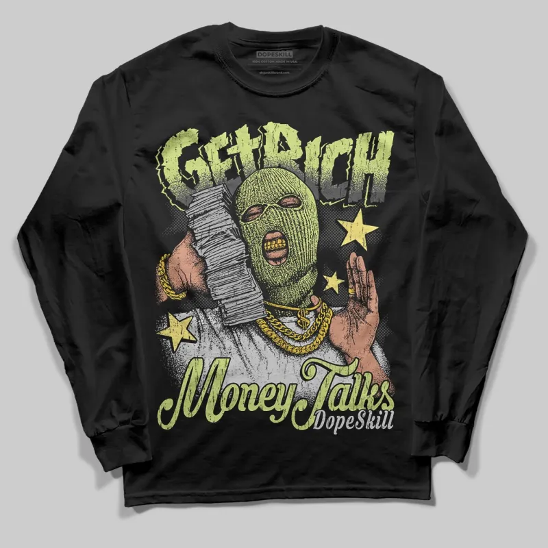 Light Lemon Twist 4s DopeSkill Long Sleeve T-Shirt Get Rich Graphic sold by DopeSkill