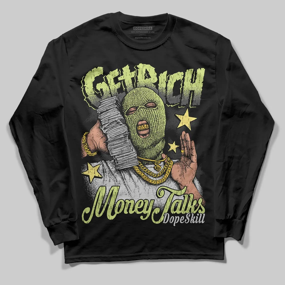 Light Lemon Twist 4s DopeSkill Long Sleeve T-Shirt Get Rich Graphic sold by DopeSkill