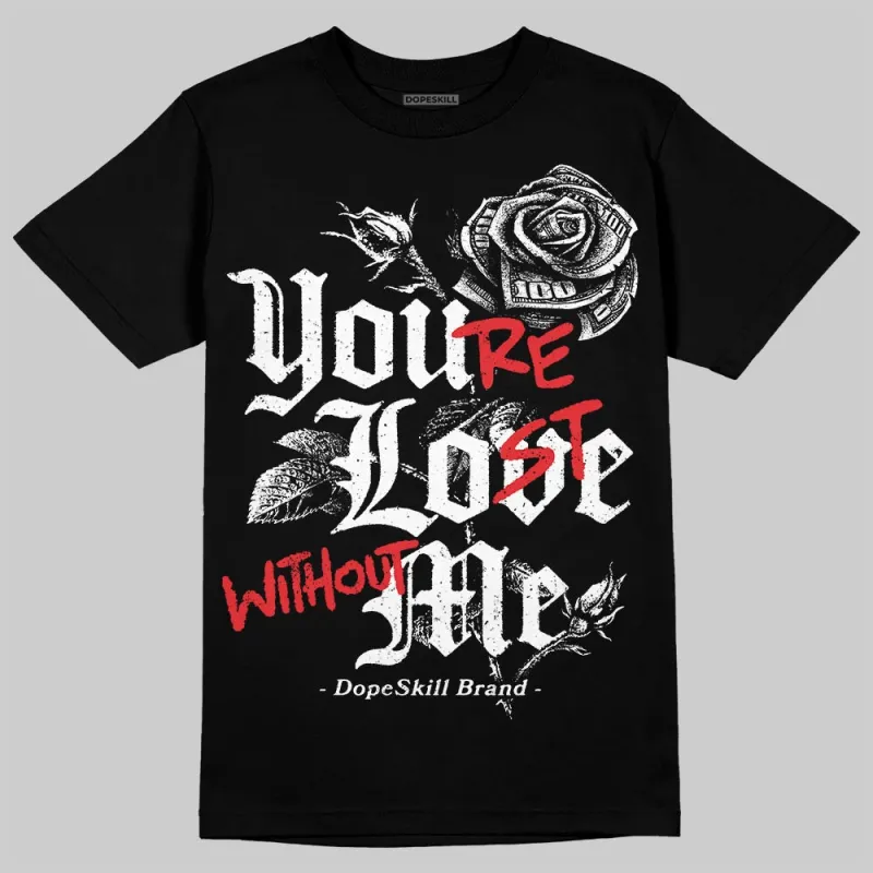 Dunk Panda White Black DopeSkill T-Shirt You’re Lost Without Me Graphic sold by DopeSkill