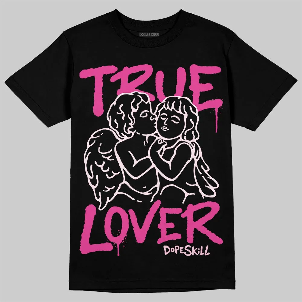 Triple Pink Dunk DopeSkill T-Shirt True Lover Graphic sold by DopeSkill product image thumbnail 2