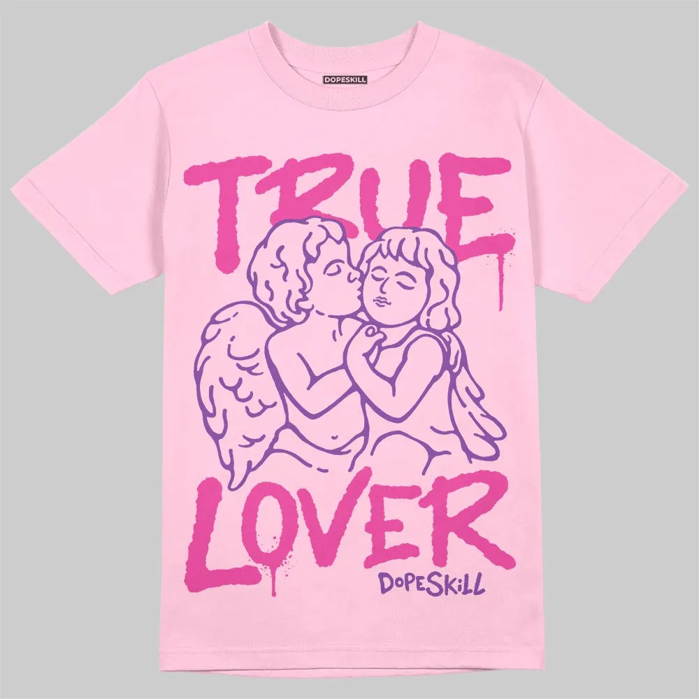 Pink Collection DopeSkill T-Shirt True Lover Graphic sold by DopeSkill product image thumbnail 3