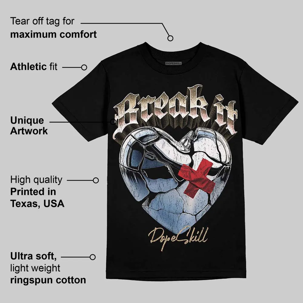 TAN Collection DopeSkill T-Shirt Break It Graphic sold by DopeSkill product image thumbnail 3