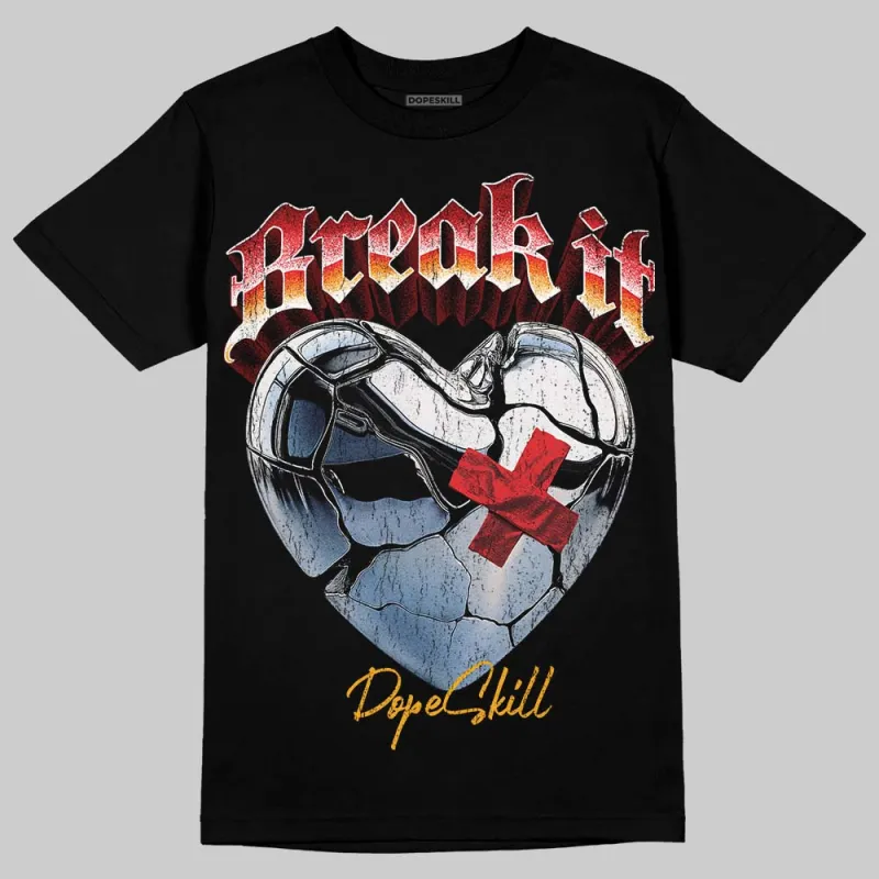 Red Collection DopeSkill T-Shirt Break It Graphic sold by DopeSkill