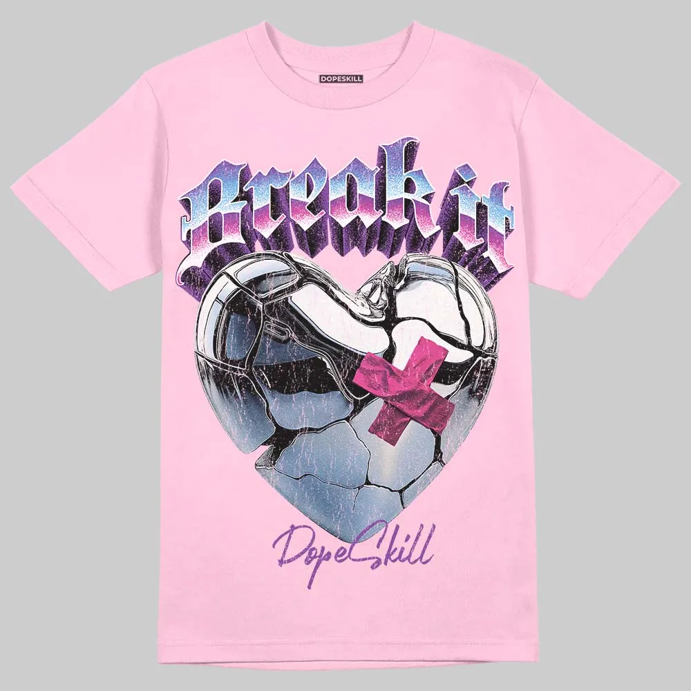 Pink Collection DopeSkill T-Shirt Break It Graphic sold by DopeSkill product image thumbnail 3