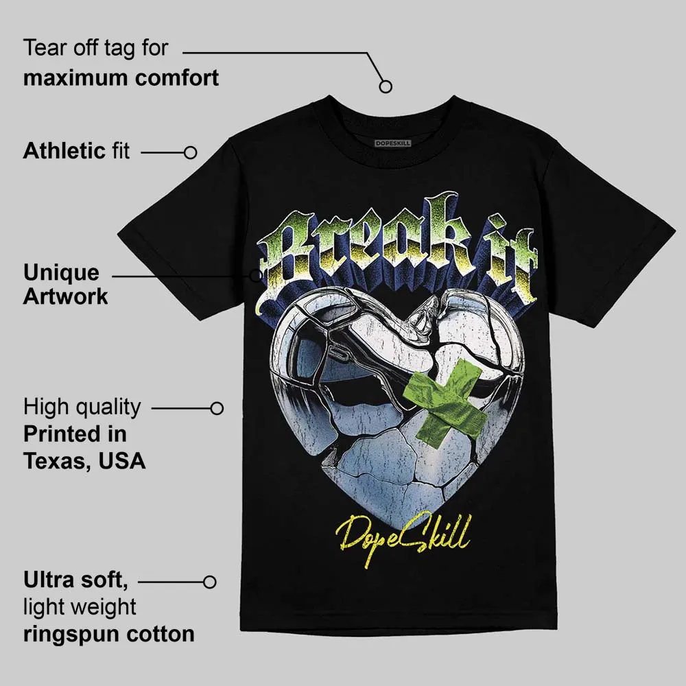 Neon Green Collection DopeSkill T-Shirt Break It Graphic sold by DopeSkill product image thumbnail 4