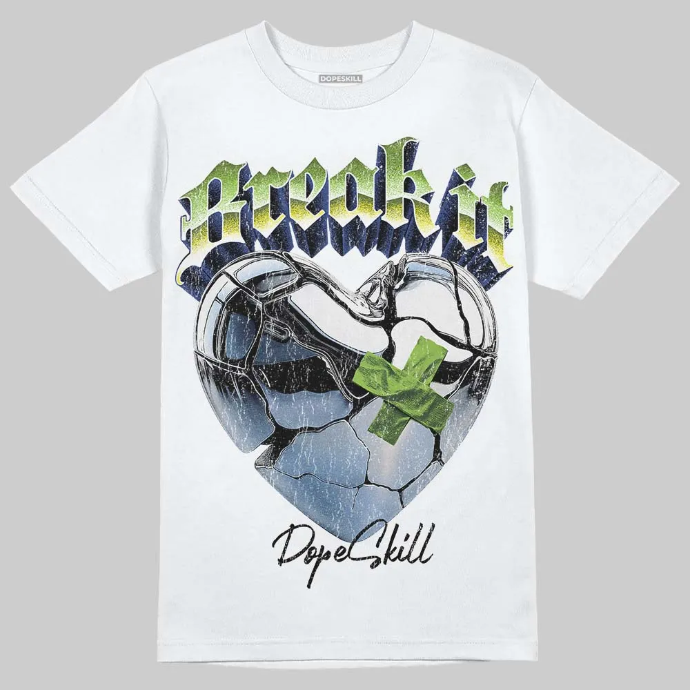 Neon Green Collection DopeSkill T-Shirt Break It Graphic sold by DopeSkill product image thumbnail 2