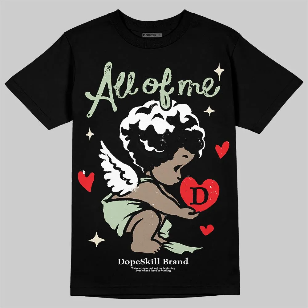 Seafoam 4s 2025 DopeSkill T-Shirt All Of Me Graphic sold by DopeSkill