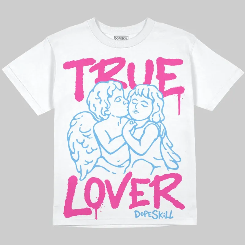 Pink Collection DopeSkill Oversize Print T-Shirt True Lover Graphic sold by DopeSkill