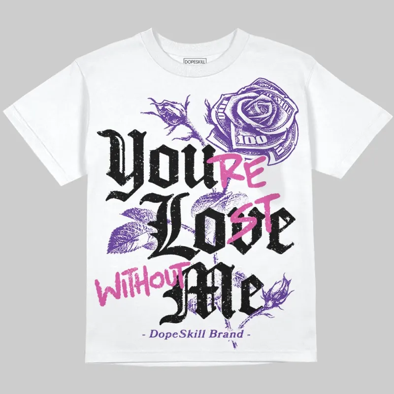 PURPLE Collection DopeSkill Oversize Print T-Shirt You’re Lost Without Me Graphic sold by DopeSkill