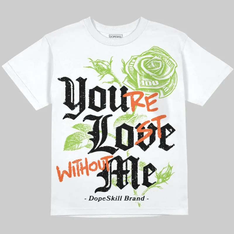 Neon Green Collection DopeSkill Oversize Print T-Shirt You’re Lost Without Me Graphic sold by DopeSkill