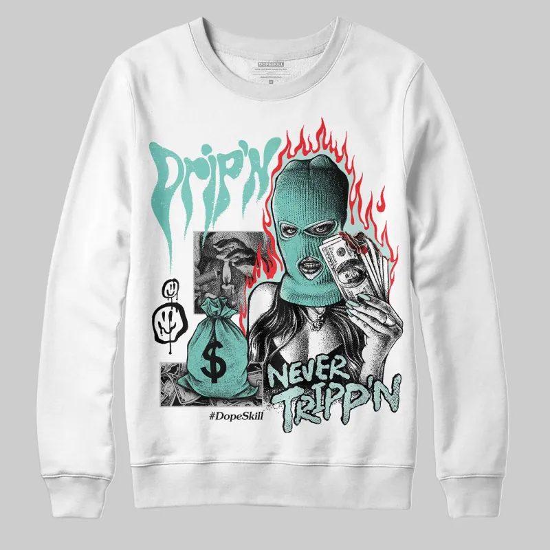 Igloo 11s DopeSkill Sweatshirt Drip'n Never Tripp'n Graphic sold by DopeSkill