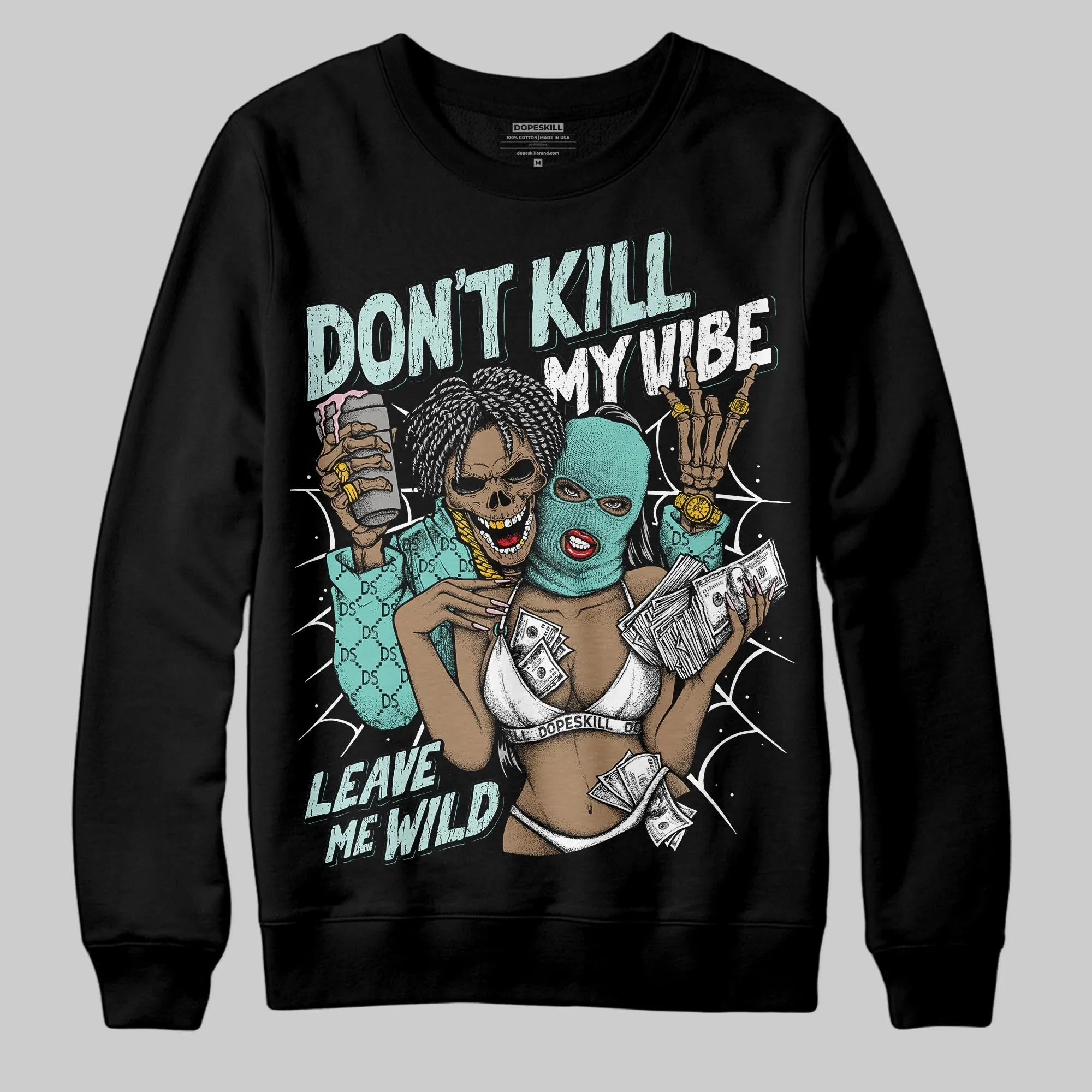 Igloo 11s DopeSkill Sweatshirt Don't Kill My Vibe Graphic sold by DopeSkill product image thumbnail 2