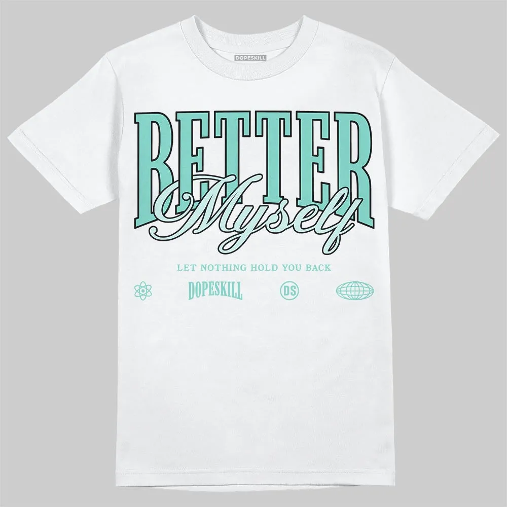 Igloo 11s DopeSkill T-Shirt Better Myself Graphic sold by DopeSkill