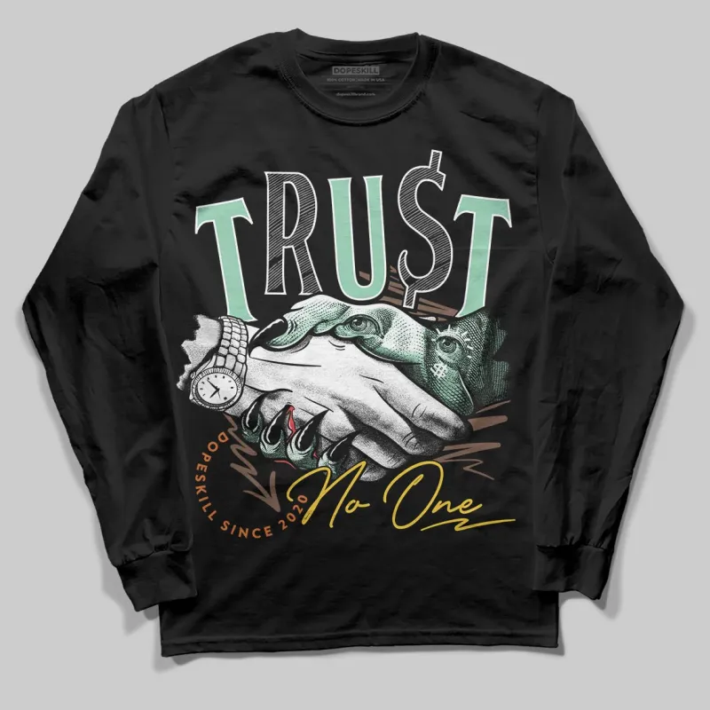 SB Dunk “Rodeo” DopeSkill Long Sleeve T-Shirt Trust No One Graphic sold by DopeSkill