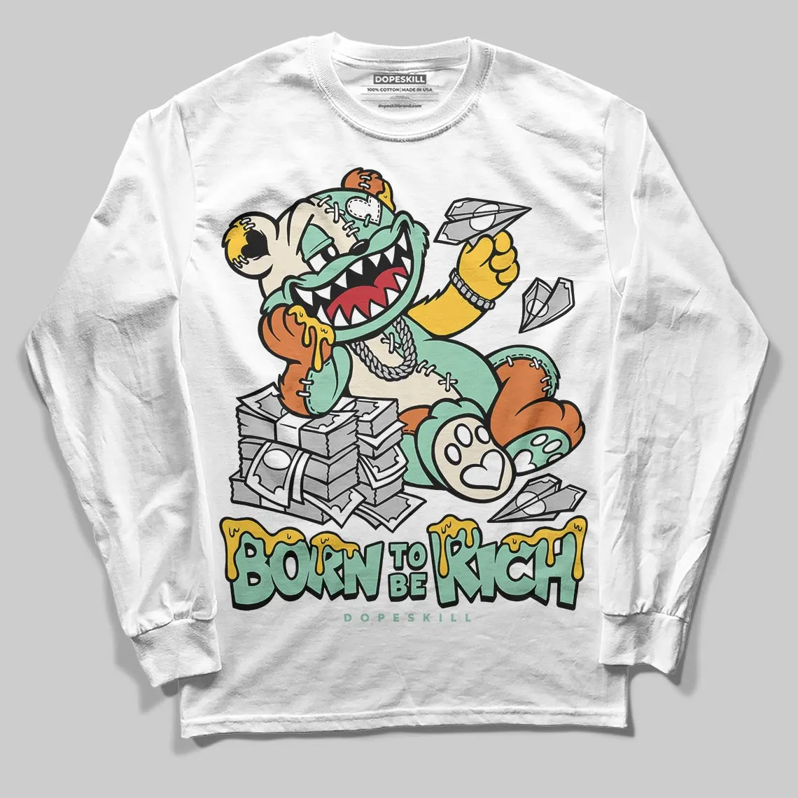 SB Dunk “Rodeo” DopeSkill Long Sleeve T-Shirt Born To Be Rich Graphic sold by DopeSkill product image thumbnail 2