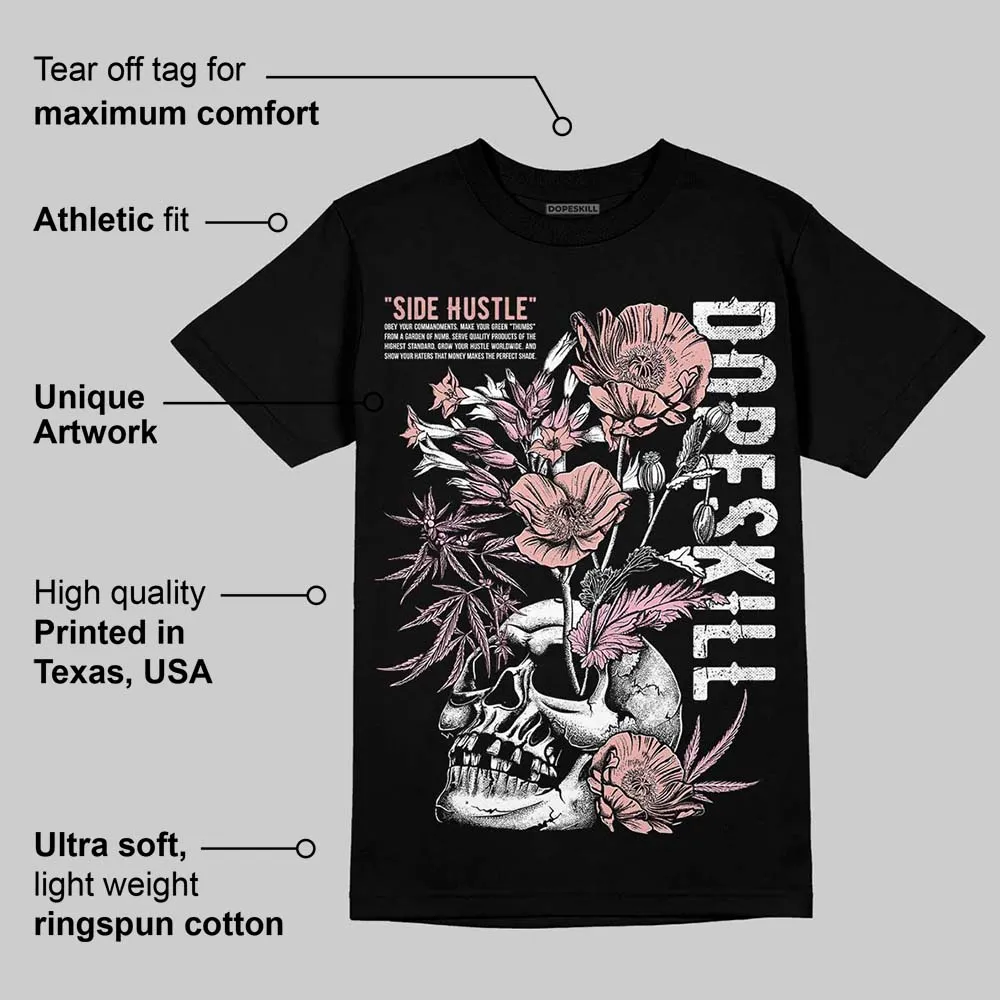 Rust Pink 1s 2025 DopeSkill T-Shirt Side Hustle Graphic sold by DopeSkill product image thumbnail 3