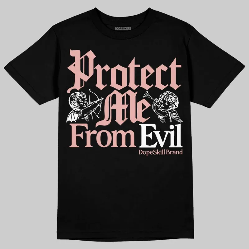 Rust Pink 1s 2025 DopeSkill T-Shirt Protect Me From Evil Graphic sold by DopeSkill