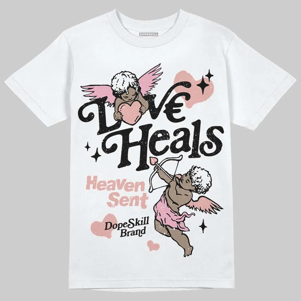 Rust Pink 1s 2025 DopeSkill T-Shirt New Love Heals Graphic sold by DopeSkill product image thumbnail 2
