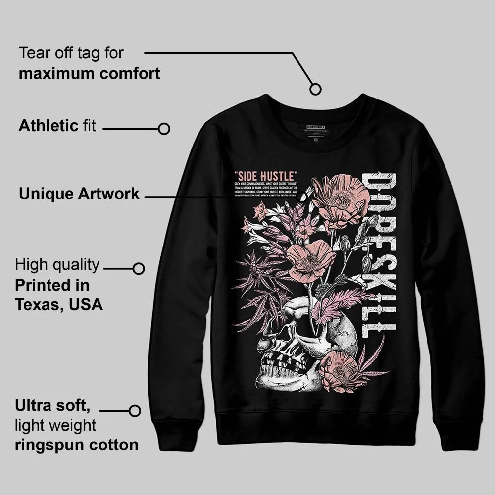 Rust Pink 1s 2025 DopeSkill Sweatshirt Side Hustle Graphic sold by DopeSkill product image thumbnail 3