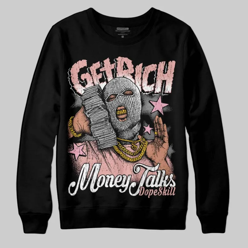 Rust Pink 1s 2025 DopeSkill Sweatshirt Get Rich Graphic sold by DopeSkill