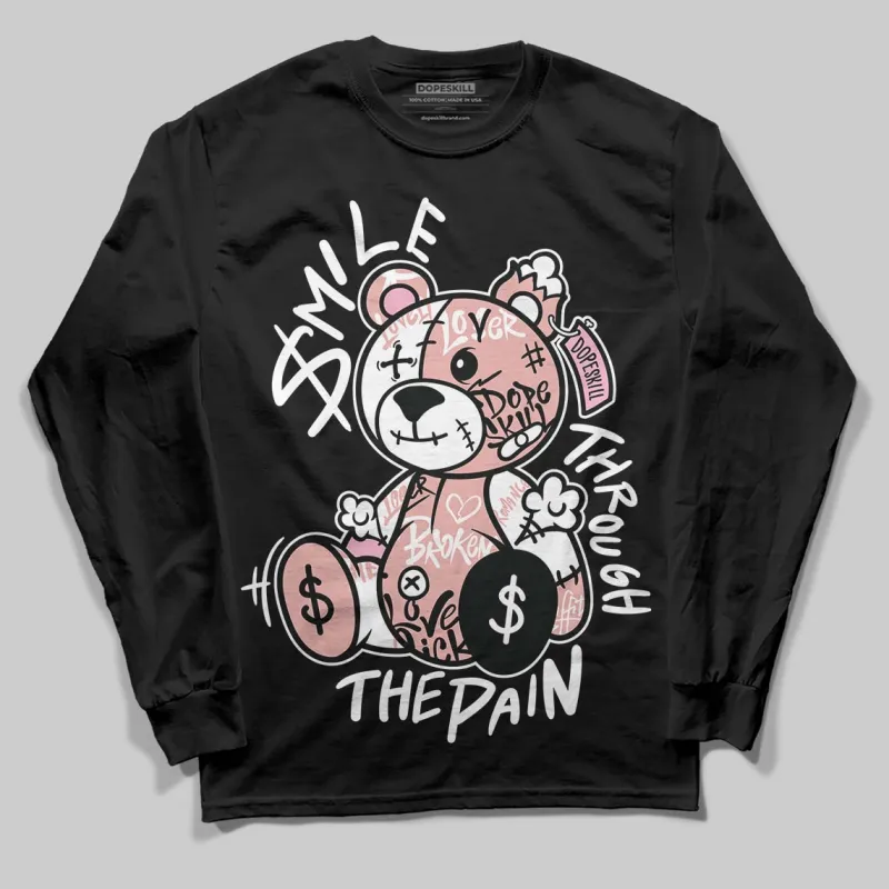 Rust Pink 1s 2025 DopeSkill Long Sleeve T-Shirt Smile Through The Pain Graphic sold by DopeSkill