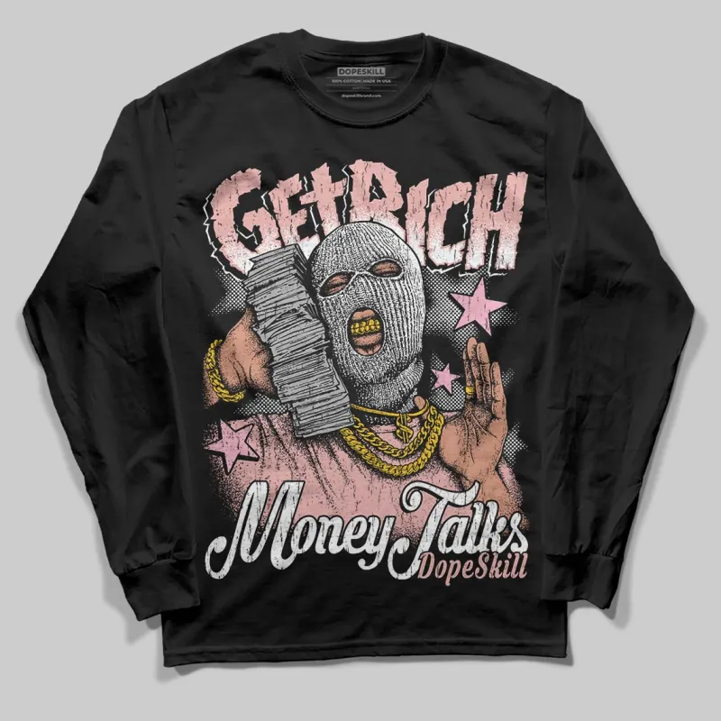 Rust Pink 1s 2025 DopeSkill Long Sleeve T-Shirt Get Rich Graphic sold by DopeSkill