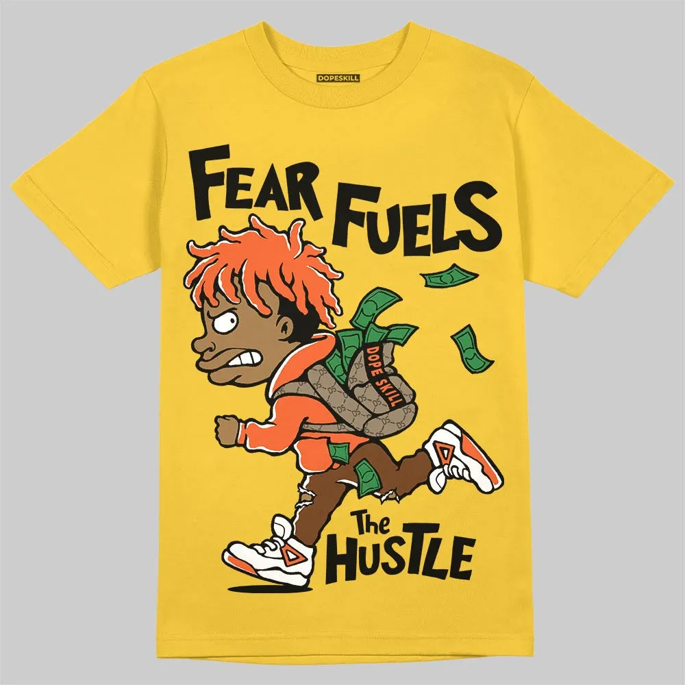 Yellow Collection DopeSkill T-Shirt Fear Fuels The Hustle Graphic sold by DopeSkill product image thumbnail 3