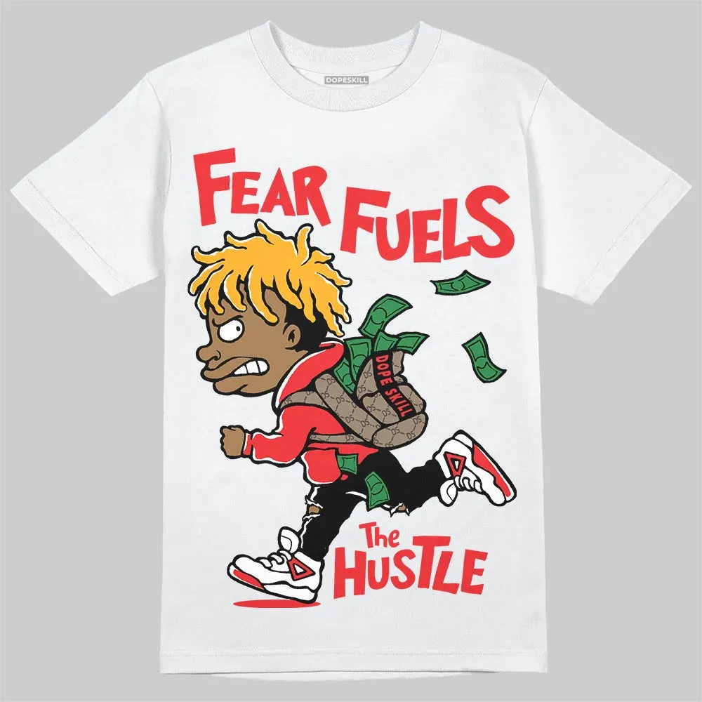 Red Collection DopeSkill T-Shirt Fear Fuels The Hustle Graphic sold by DopeSkill product image thumbnail 2