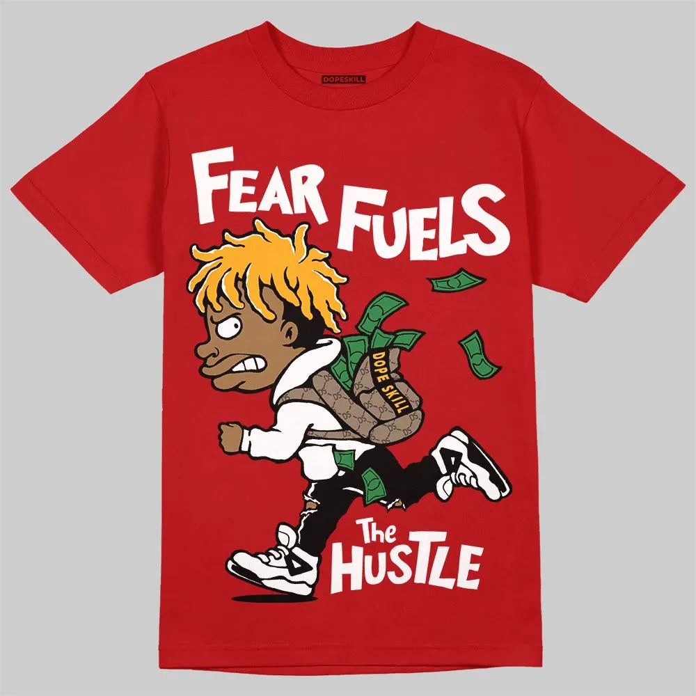 Red Collection DopeSkill T-Shirt Fear Fuels The Hustle Graphic sold by DopeSkill product image thumbnail 3