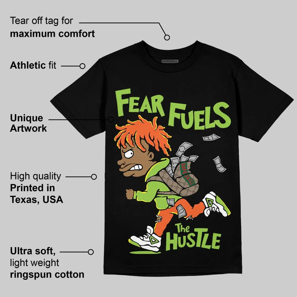 Neon Green Collection DopeSkill T-Shirt Fear Fuels The Hustle Graphic sold by DopeSkill product image thumbnail 4
