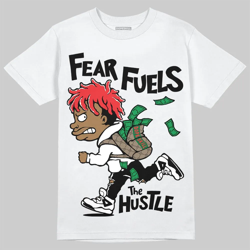 Black and White Collection DopeSkill T-Shirt Fear Fuels The Hustle Graphic sold by DopeSkill product image thumbnail 2