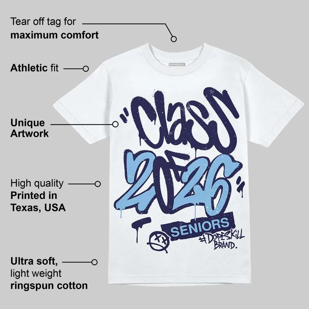 University Blue Collection DopeSkill T-Shirt Class of 2026 Graphic sold by DopeSkill product image thumbnail 5