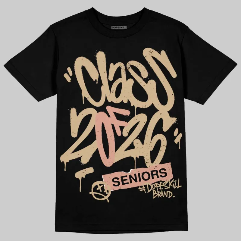TAN Collection DopeSkill T-Shirt Class of 2026 Graphic sold by DopeSkill